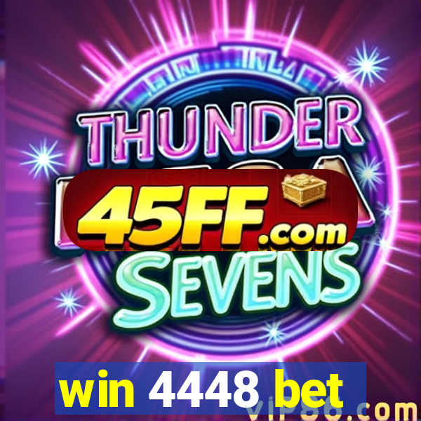 win 4448 bet